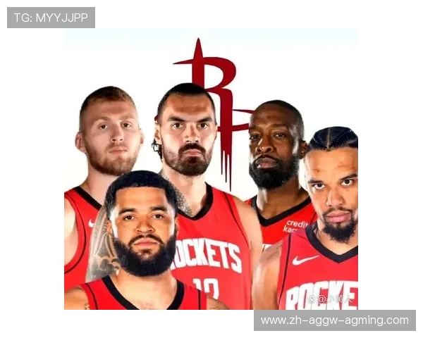 NBA火箭队球员先发阵容最新一期公布